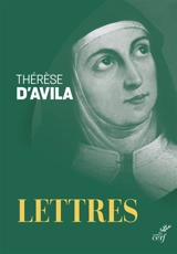 Oeuvres complètes. Vol. 2. Lettres - Thérèse d'Avila