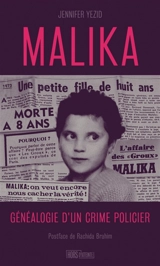 Malika : généalogie d'un crime policier - Jennifer Yezid