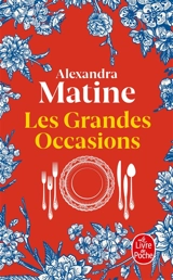 Les grandes occasions - Alexandra Matine