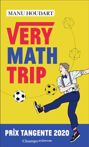 Very math trip - Manu Houdart