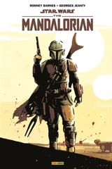 Star Wars : the Mandalorian. Vol. 1 - Rodney Barnes