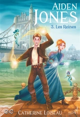 Aiden Jones. Vol. 3. Les reines - Catherine Loiseau