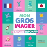 Mon gros imagier français-japonais - Virginie Chiodo