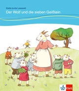 Der Wolf und die sieben Geisslein - Angelika Lundquist-Mog
