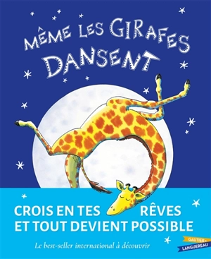 Même les girafes dansent - Giles Andreae