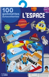 L'espace : 100 gommettes autocollantes - Marc Clamens