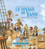 Le voyage de Yann, mousse sur le Flore - Sébastien Recouvrance