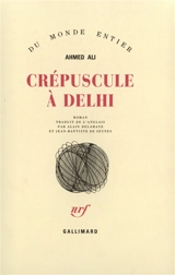 Crépuscule à Delhi - Ahmed Ali
