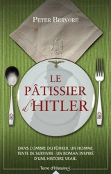 Le pâtissier d'Hitler - Peter Bervore