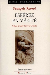 Espérez en vérité - François Retoré