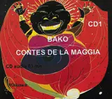 Contes du Niger. Vol. 1. Les contes de la vallée de la Maggia - Bako