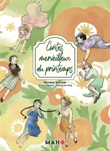 Contes merveilleux du printemps - Monday Recover