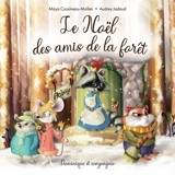 Le Noël des amis de la forêt - Maya Cousineau Mollen