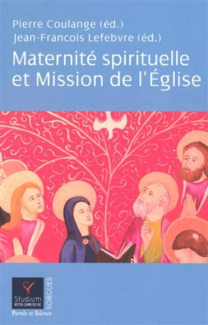 Maternité spirituelle et mission de l'Eglise