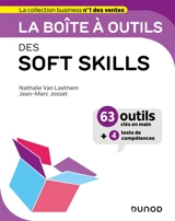 La boîte à outils des soft skills : 63 outils clés en main + 4 tests de compétences - Nathalie Vanlaethem