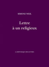 Lettre à un religieux - Simone Weil