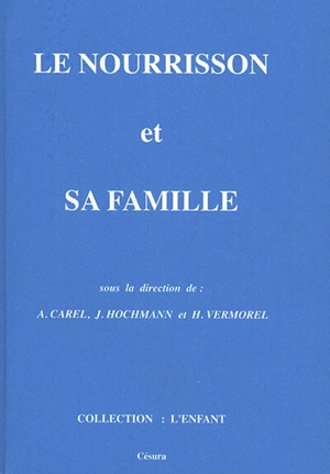 Le nourrisson et sa famille