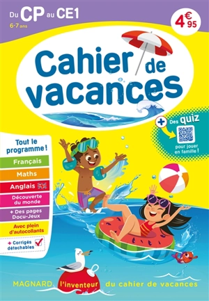Cahier de vacances du CP au CE1, 6-7 ans : tout le programme ! - Michel Wormser