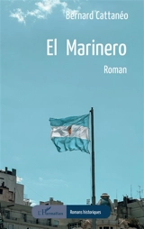 El Marinero - Bernard Cattanéo