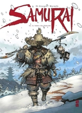 Samurai. Vol. 16. Le sabre des Takashi - Jean-François Di Giorgio