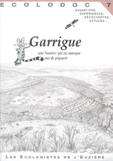 Écolodoc, n° 7. Garrigue : une histoire qui ne manque pas de piquant