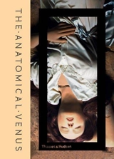 The Anatomical Venus - Joanna Ebenstein