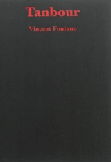 Tambours. Tanbour - Vincent Fontano