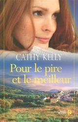 Pour le pire et le meilleur - Cathy Kelly