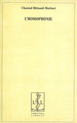 L'homophonie - Chantal Rittaud-Hutinet