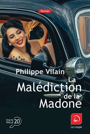 La malédiction de la Madone - Philippe Vilain
