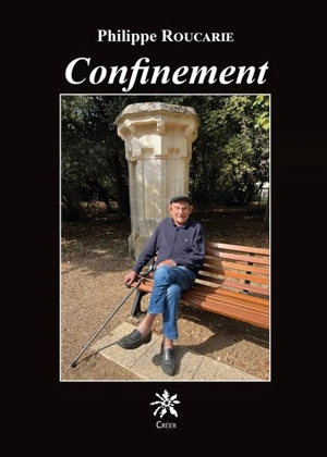 Confinement - Philippe Roucarie