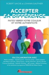 Accepter sa différence : faites vibrer votre couleur et votre authenticité - Savoie, Robert