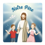 Notre père - Inès d' Oysonville