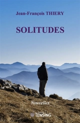 Solitudes - Jean-François Thiery