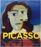 Picasso and Spanish Modernity - Eugenio Carmona Mato