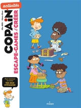 Escape games à créer : pour concevoir toi-même tes jeux d'évasion - Alice Millot