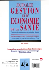 Journal de gestion et d'économie de la santé : évaluation des pratiques et des organisations de santé, n° 40-2-3. Innovations organisationnelles et numériques : enjeux et impacts pour la prise en charge en santé mentale