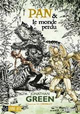 Les contes tordus de Green. Pan et le monde perdu - Jonathan Green