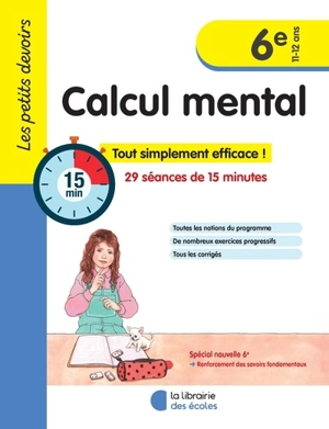 Calcul mental 6e, 11-12 ans : 29 séances de 15 minutes : tout simplement efficace ! - Chantal Kritter