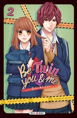 Be-twin you & me. Vol. 2 - Saki Aikawa