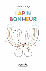 Lapin bonheur - Lili Scratchy