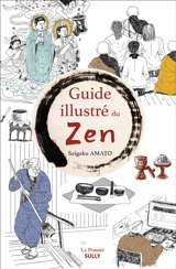 Guide illustré du zen - Seigaku Amato