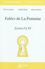 Fables de La Fontaine, livres I à VI - Olivier Leplâtre