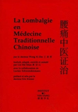La lombalgie en médecine traditionnelle chinoise - Xizhe Wang