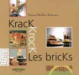 Krak, krok, les bricks - Lissou Nodier