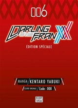 Darling in the Franxx. Vol. 6 - Kentarô Yabuki
