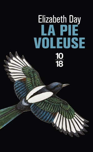 La pie voleuse - Elizabeth Day