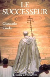 Le successeur - Giancarlo Zizola