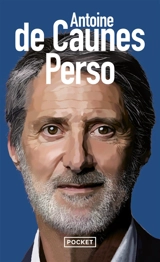 Perso - Antoine de Caunes