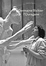 Germaine Richier l'Ouragane - Laurence Durieu
